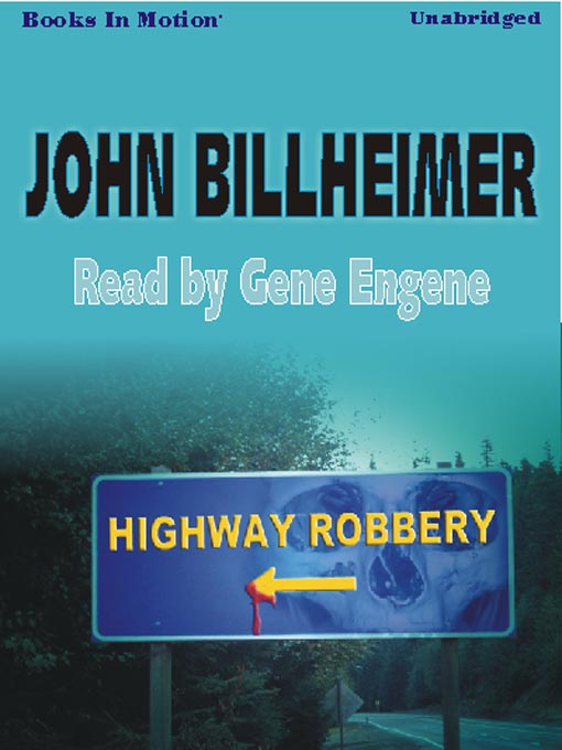 Title details for Highway Robbery by John Billheimer - Available